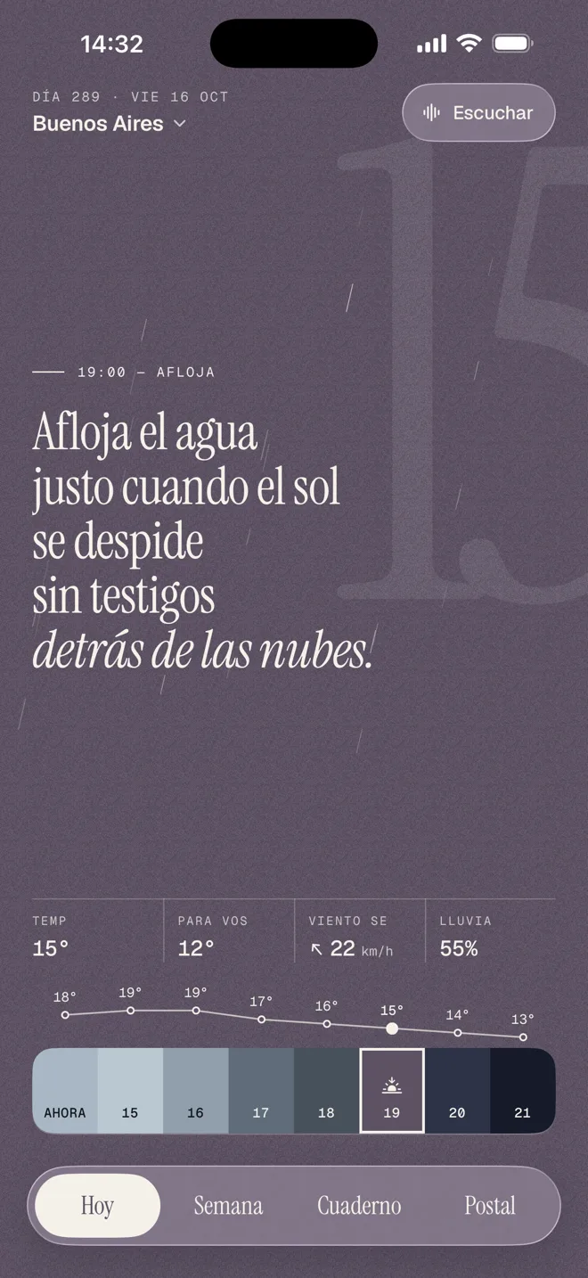 A las 19 el cielo se pone violeta: “Afloja el agua justo cuando el sol se despide sin testigos detrás de las nubes.”