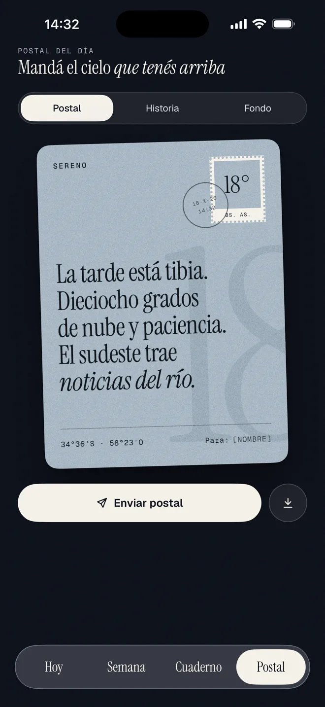 La postal del día: el cielo de ahora con su poema, una estampilla de 18°, el matasellos con fecha y hora, y los botones para enviarla o guardarla.