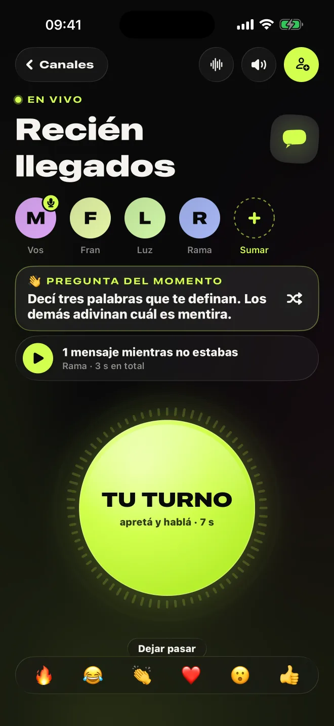 Tu turno: el botón dice “apretá y hablá, 7 s” mientras el canal te espera.